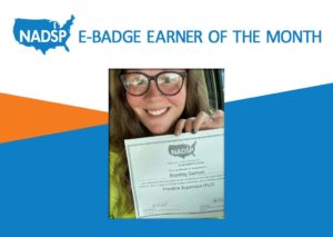 NADSP E-Badge Earner of the Month: Brookley Garman