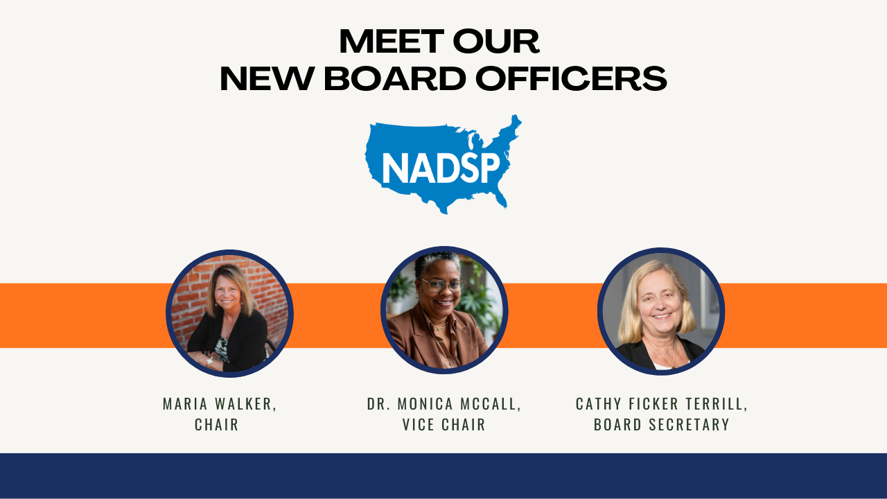 NADSP News: Meet Our Newly Elected Board Officers